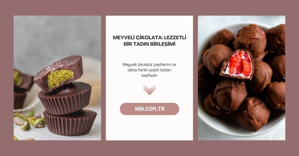 meyveli çikolata
