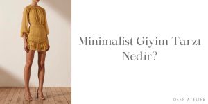minimalist giyim tarzı