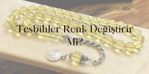 tesbihler