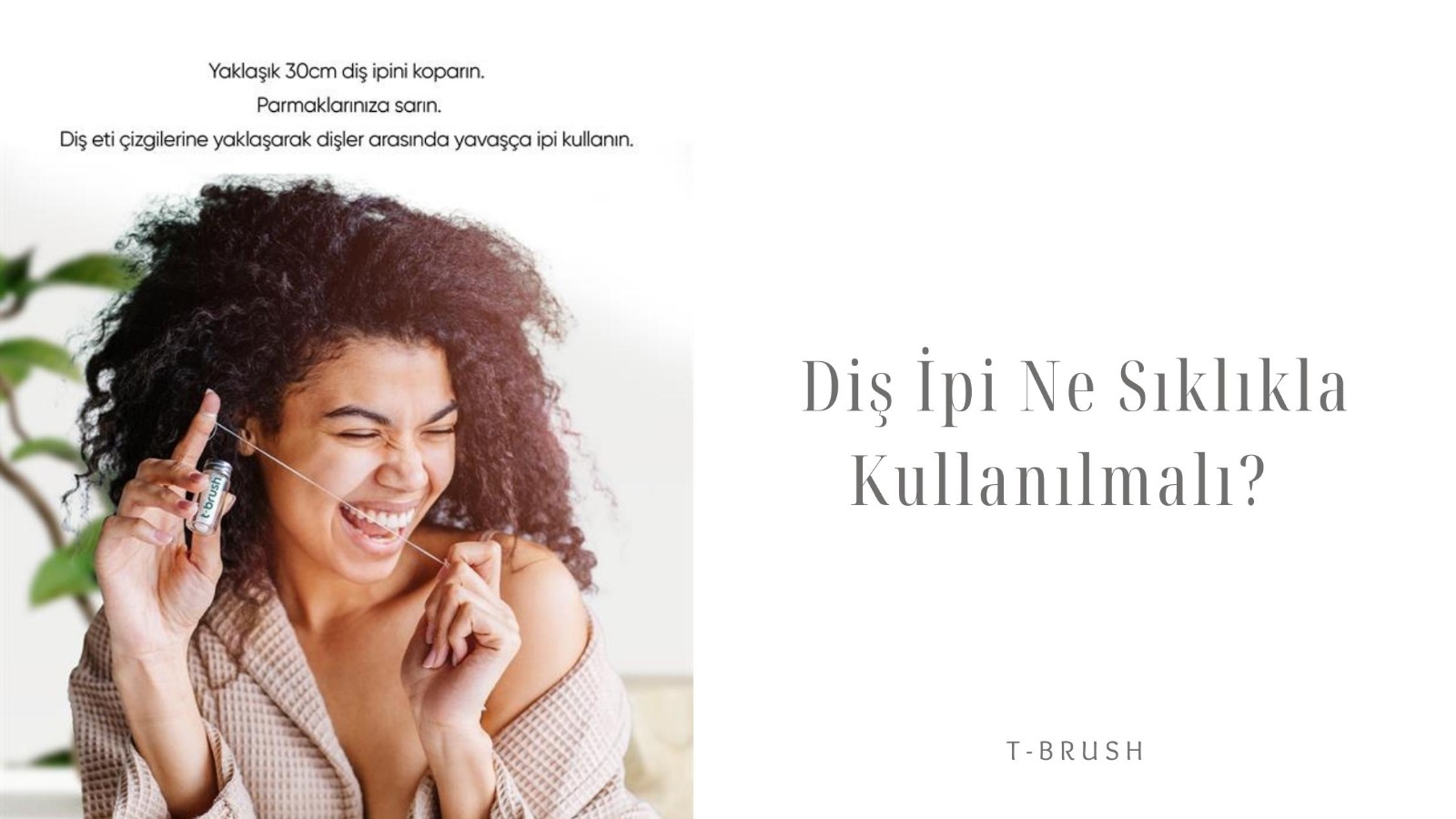diş ipi