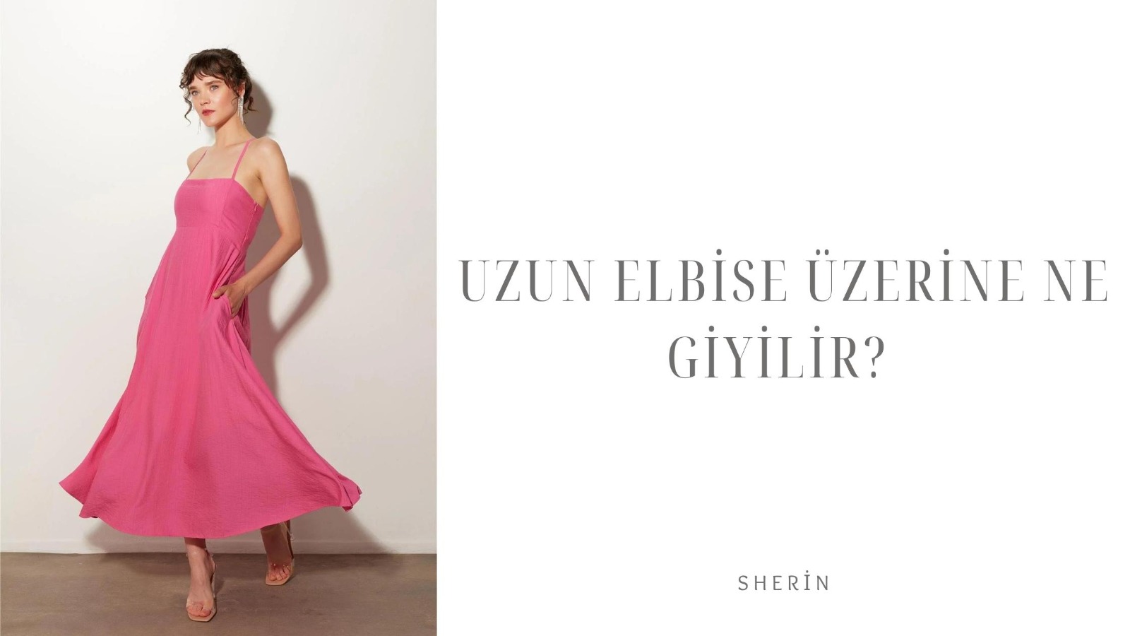 uzun elbise