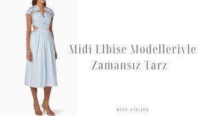 midi elbise