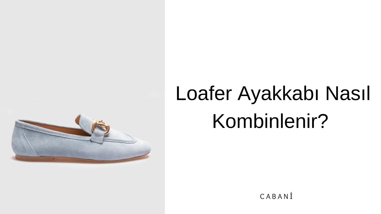 loafer ayakkabı